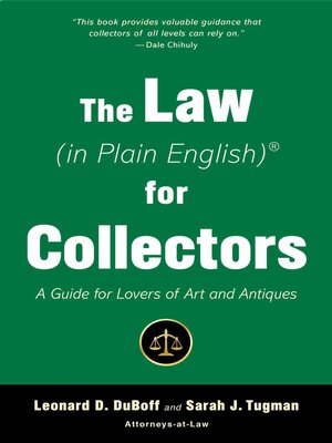 cover image of The Law (in Plain English) for Collectors: a Guide for Lovers of Art and Antiques